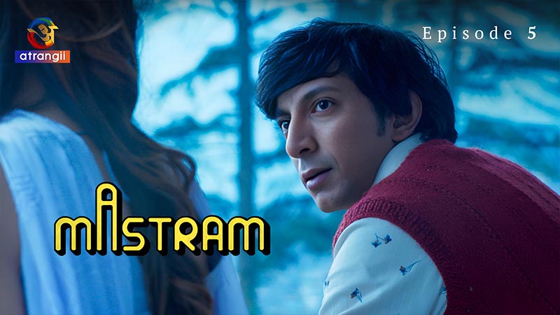 Mastram | Season 01 | Episode 05